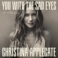 You with the Sad Eyes