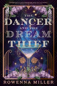 The Dancer and the Dream Thief