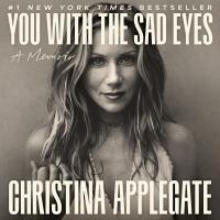 You with the Sad Eyes