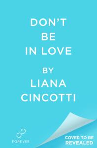 Don’t Be In Love